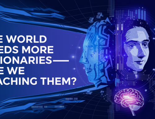 Why We Must Teach Visionary Thinking—Before It’s Too Late